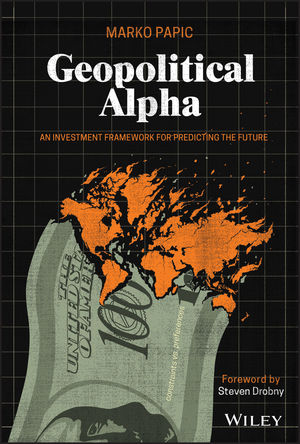 Geopolitical-Alpha-Marko-Papic